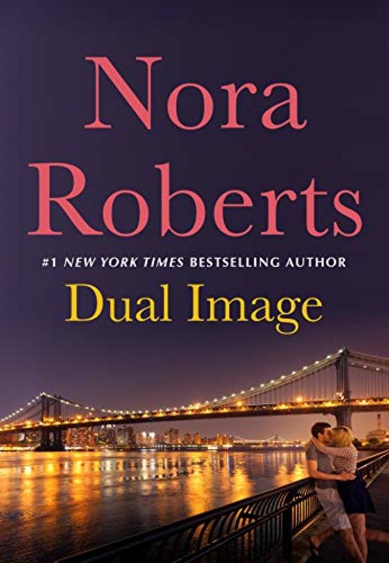 Book cover for "Dual Image" by Nora Roberts