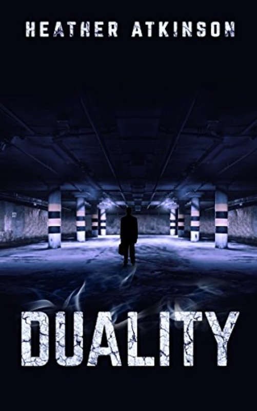 Book cover for "Duality" by Heather Atkinson