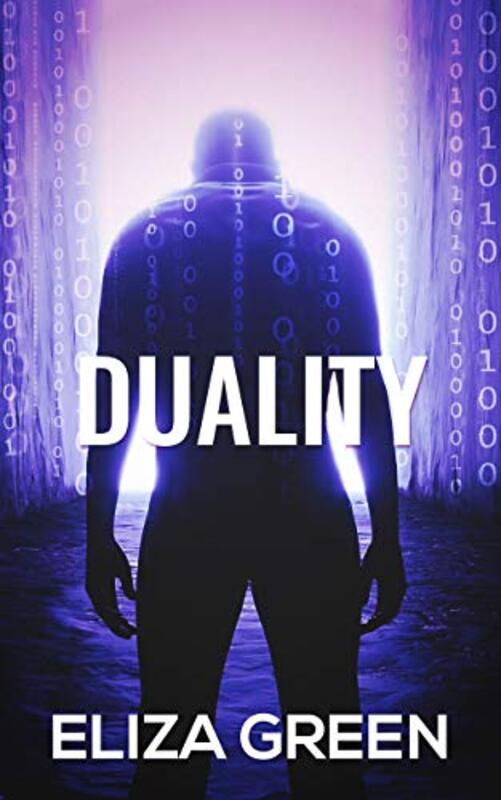 Book cover for "Duality" by Eliza Green