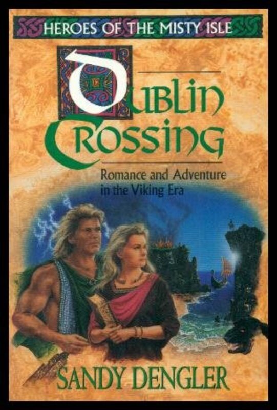 Book cover for "Dublin Crossing" by Sandy Dengler