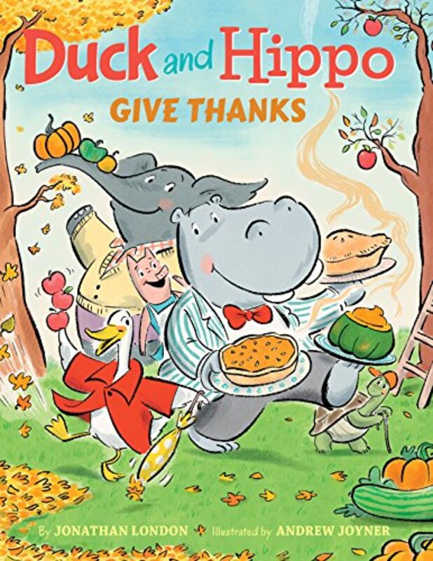 Book cover for "Duck and Hippo Give Thanks" by Jonathan London