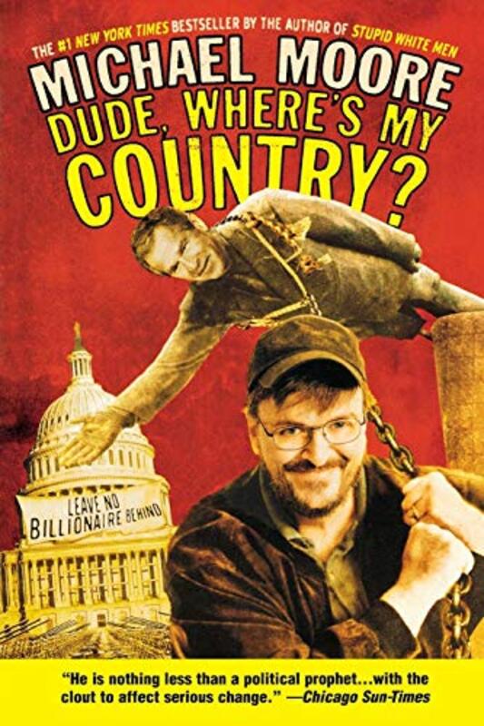 Book cover for "Dude, Where's My Country?" by Michael Moore