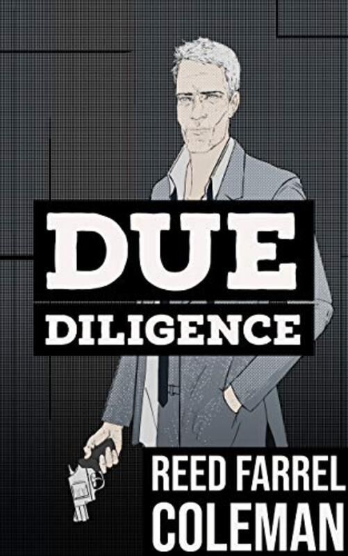 Book cover for "Due Diligence" by Reed Farrel Coleman
