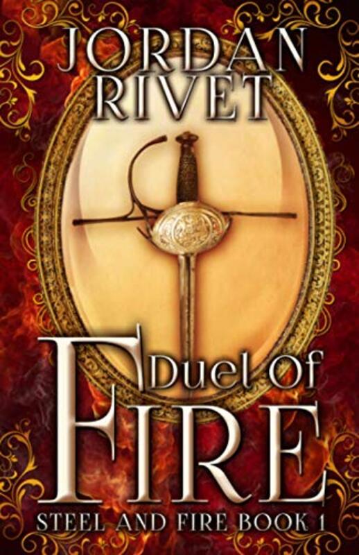Book cover for "Duel of Fire" by Jordan Rivet