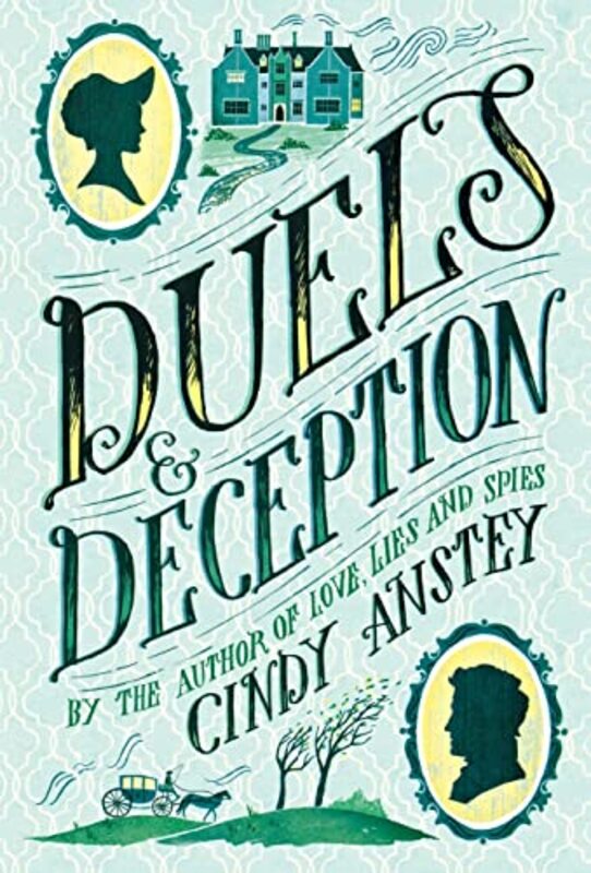 Book cover for "Duels and Deception" by Cindy Anstey