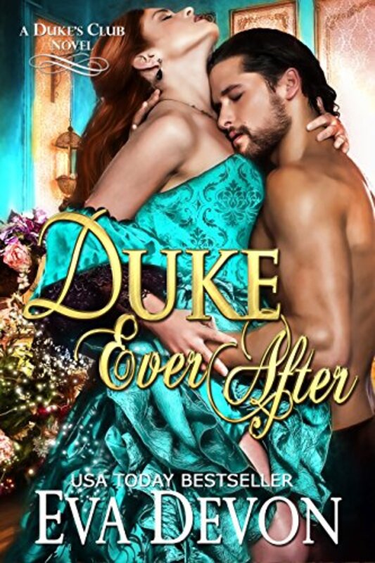 Book cover for "Duke Ever After" by Eva Devon