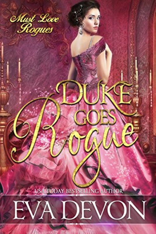 Book cover for "Duke Goes Rogue" by Eva Devon