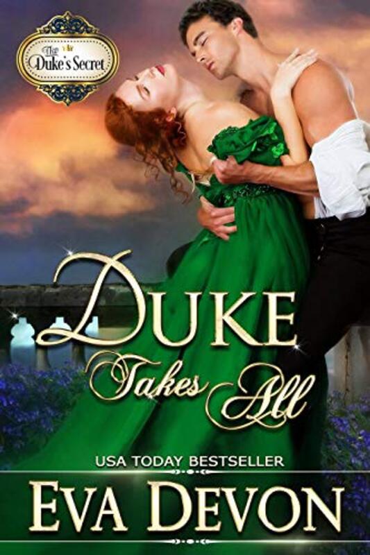 Book cover for "Duke Takes All" by Eva Devon