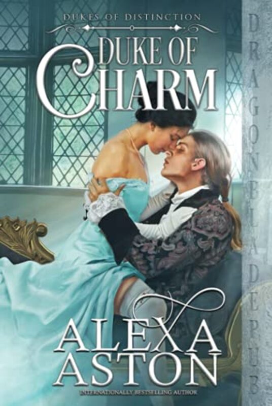 Book cover for "Duke of Charm" by Alexa Aston