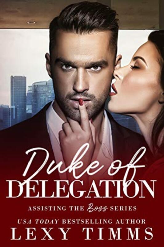 Book cover for "Duke of Delegation" by Lexy Timms