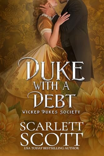 Book cover for "Duke with a Debt" by Scarlett Scott