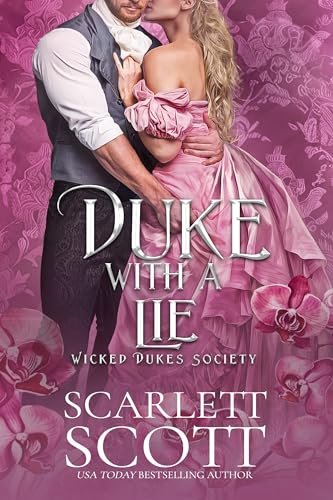 Book cover for "Duke with a Lie" by Scarlett Scott