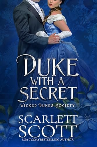 Book cover for "Duke with a Secret" by Scarlett Scott