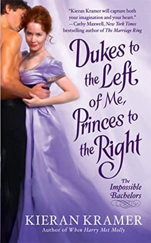 Book cover for "Dukes to the Left of Me, Princes to the Right" by Kieran Kramer
