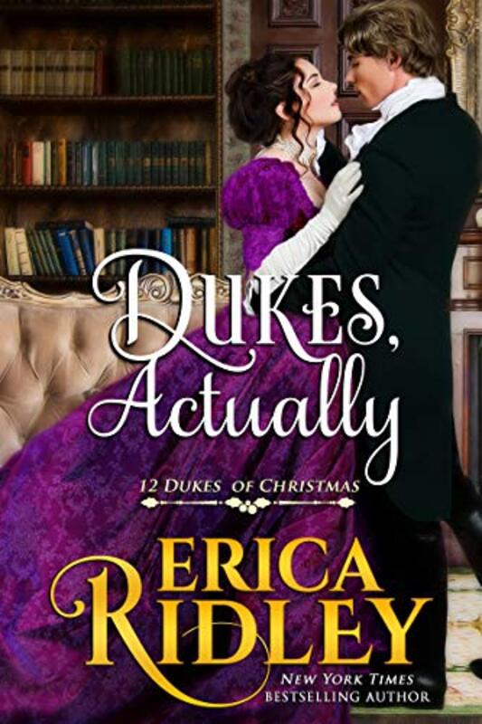 Book cover for "Dukes, Actually" by Erica Ridley