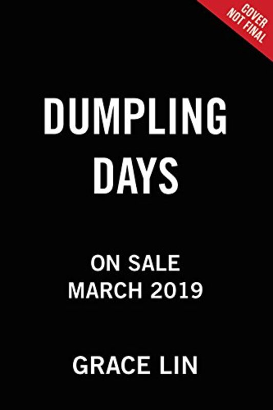 Book cover for "Dumpling Days" by Grace Lin