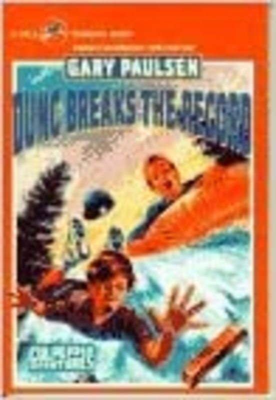Book cover for "Dunc Breaks the Record" by Gary Paulsen