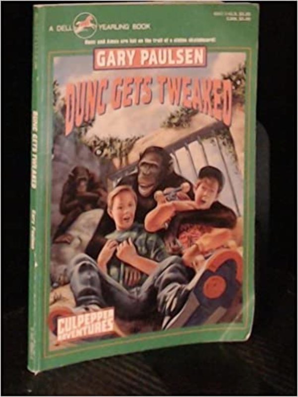 Book cover for "Dunc Gets Tweaked" by Gary Paulsen