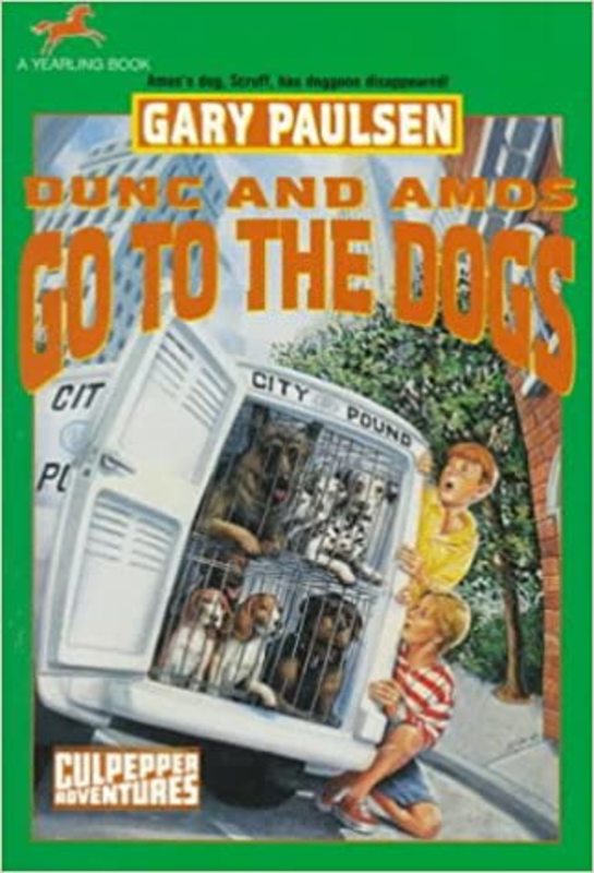 Book cover for "Dunc and Amos Go to the Dogs" by Gary Paulsen