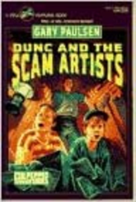 Book cover for "Dunc and the Scam Artists" by Gary Paulsen
