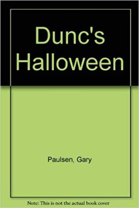 Book cover for "Dunc's Halloween" by Gary Paulsen