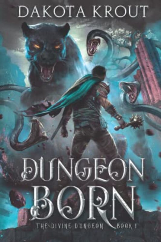 Book cover for "Dungeon Born" by Dakota Krout