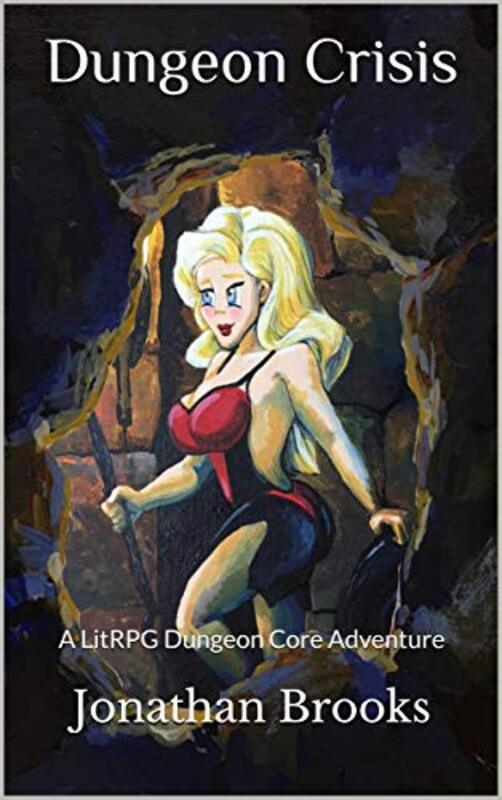Book cover for "Dungeon Crisis" by Jonathan Brooks