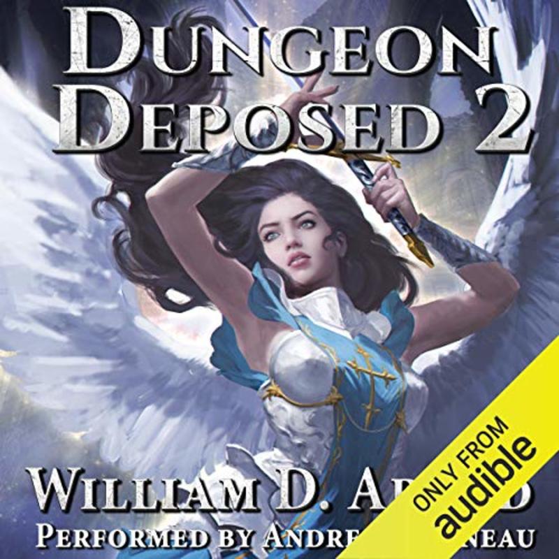 Book cover for "Dungeon Deposed 2" by William D Arand
