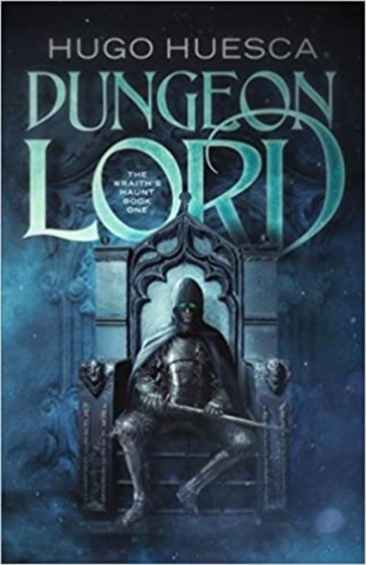 Book cover for "Dungeon Lord" by Hugo Huesca