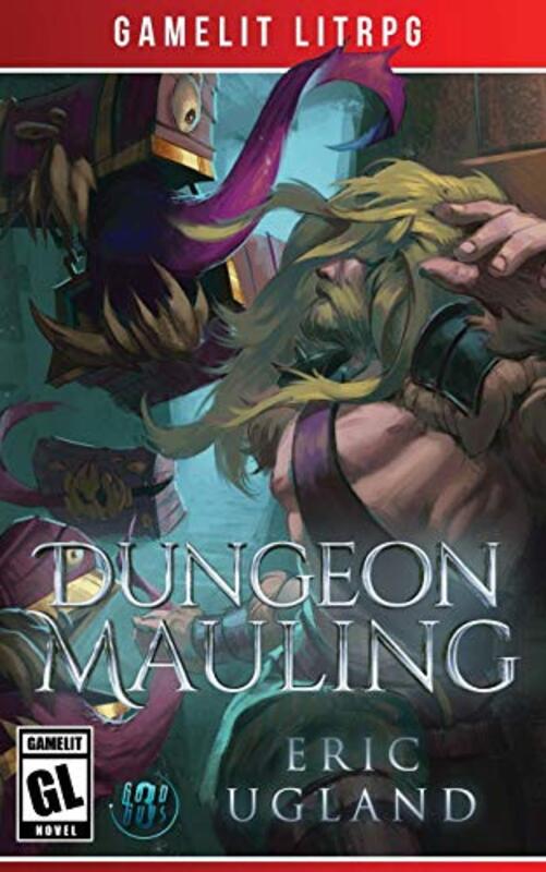 Book cover for "Dungeon Mauling" by Eric Ugland