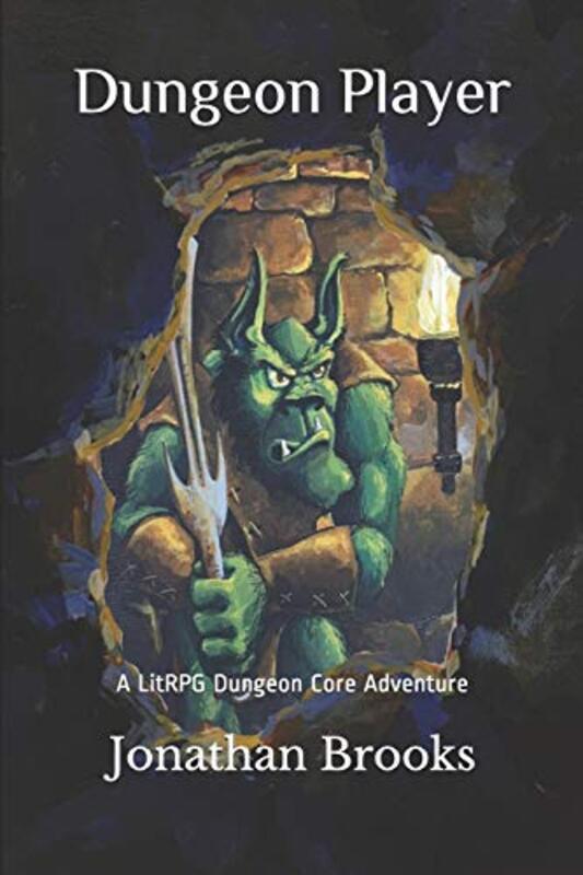 Book cover for "Dungeon Player" by Jonathan Brooks