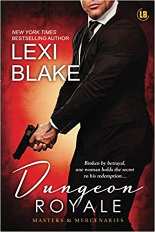 Book cover for "Dungeon Royale" by Lexi Blake