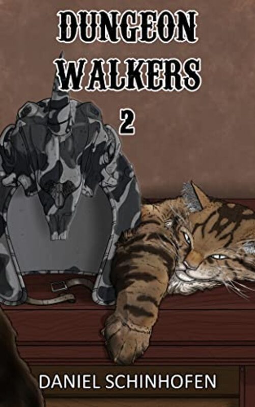 Book cover for "Dungeon Walkers 2" by Daniel Schinhofen