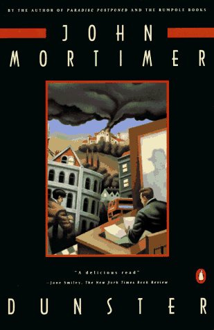 Book cover for "Dunster" by John Mortimer