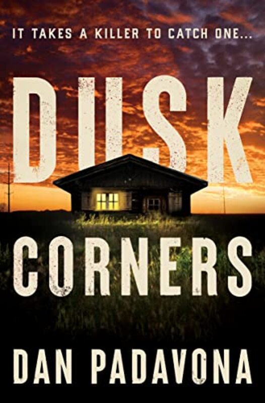 Book cover for "Dusk Corners" by Dan Padavona
