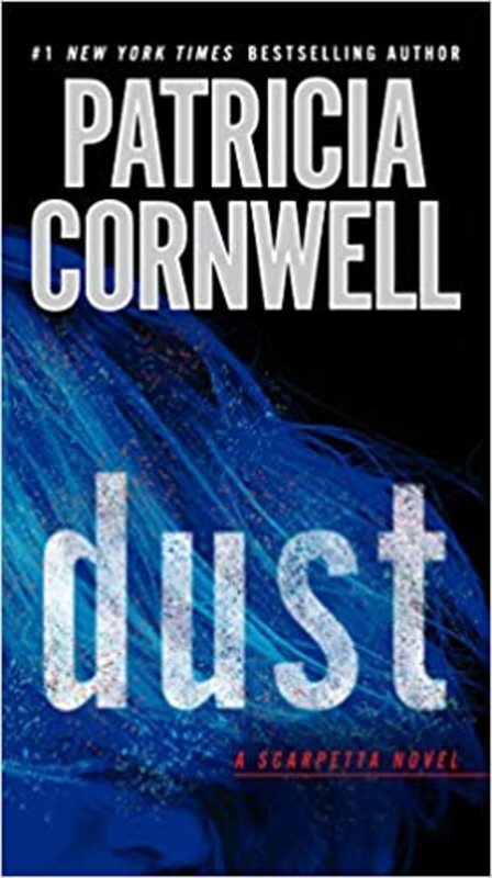 Book cover for "Dust" by Patricia Cornwell