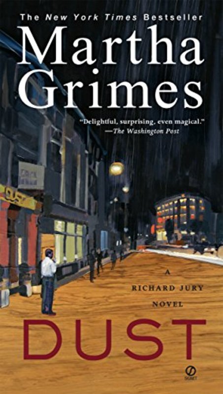 Book cover for "Dust" by Martha Grimes
