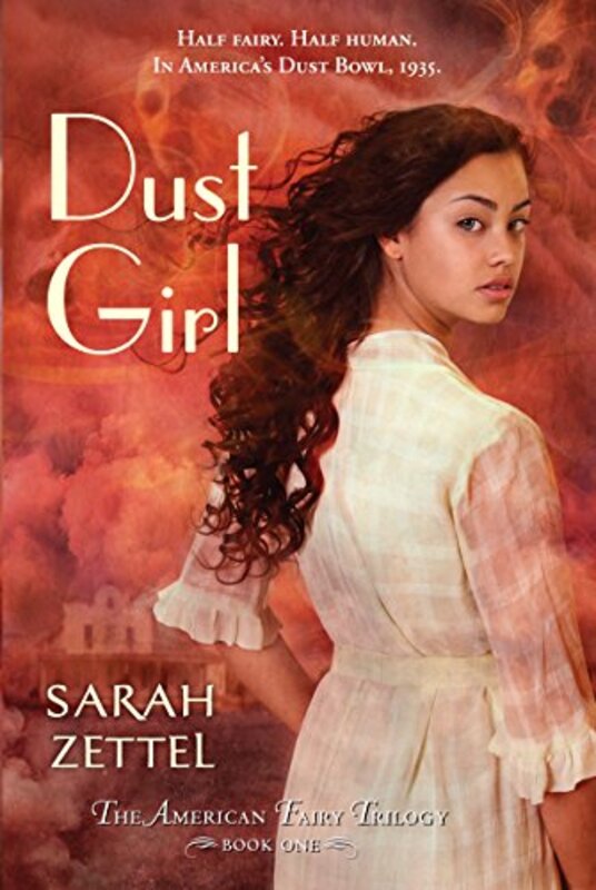 Book cover for "Dust Girl" by Sarah Zettel