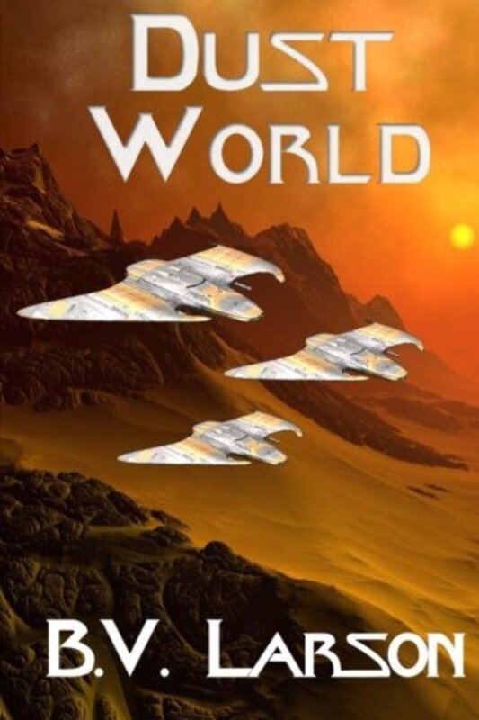 Book cover for "Dust World" by BV Larson