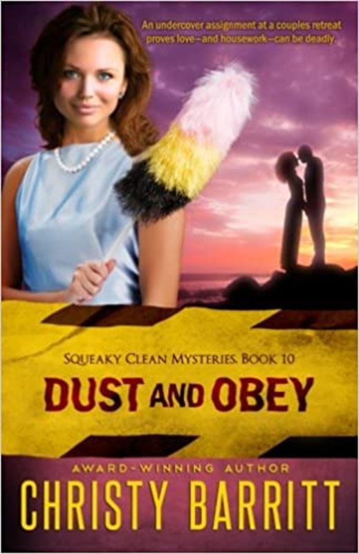 Book cover for "Dust and Obey" by Christy Barritt