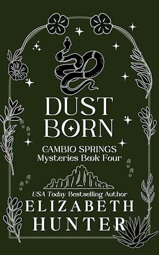 Book cover for "Dust Born" by Elizabeth Hunter