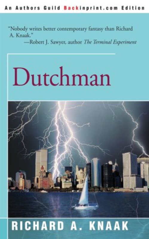 Book cover for "Dutchman" by Richard A Knaak