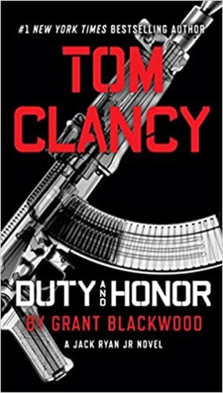 Book cover for "Duty and Honor" by Tom Clancy