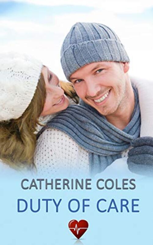Book cover for "Duty of Care" by Catherine Coles