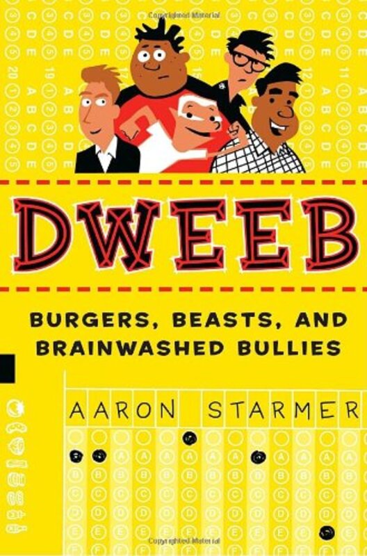 Book cover for "Dweeb" by Aaron Starmer