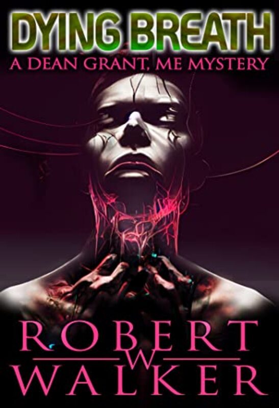 Book cover for "Dying Breath / Dying Breath" by Robert W Walker