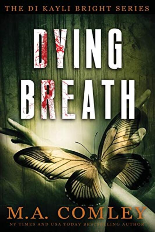 Book cover for "Dying Breath" by MA Comley