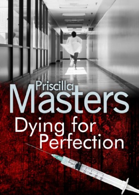 Book cover for "Dying For Perfection" by Priscilla Masters
