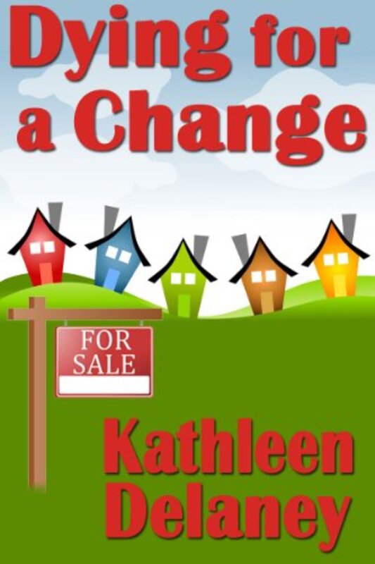 Book cover for "Dying For a Change" by Kathleen Delaney