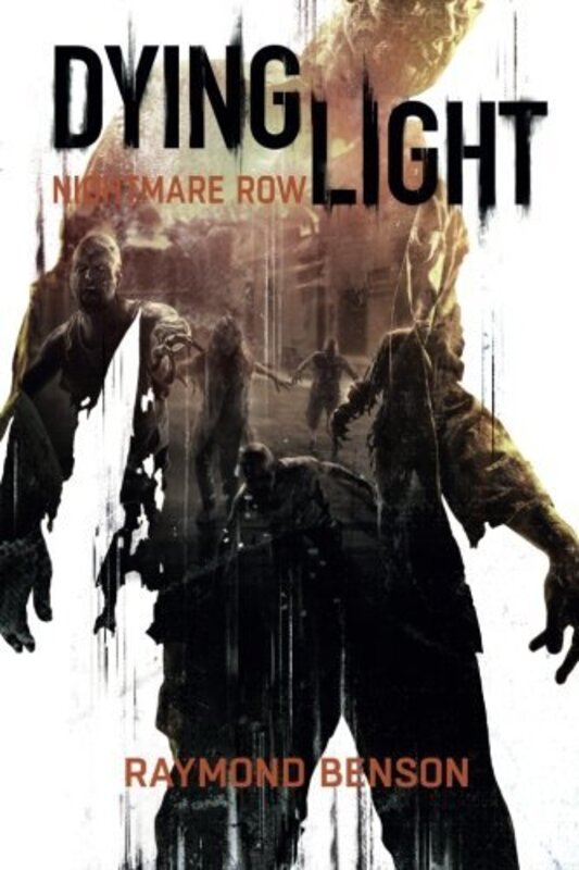 Book cover for "Dying Light" by Raymond Benson